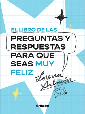 cover image of El libro de las preguntas y respuestas para que seas muy feliz